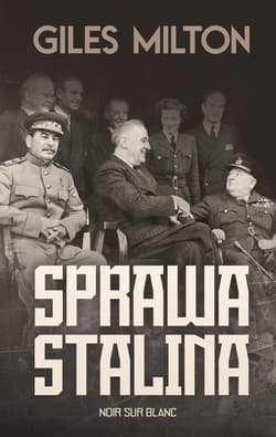 Sprawa Stalina - ebook - Giles Milton