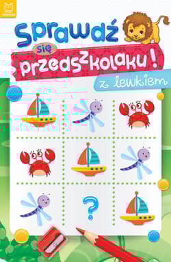 Sprawdź się przedszkolaku! z lewkiem - Anna Podgórska