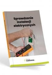 Sprawdzanie instalacji elektrycznych - Łasak Fryderyk