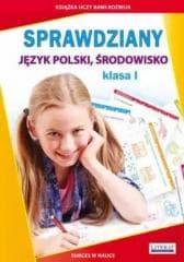 Sprawdziany dla klasy 1 Język polski, środowisko - Beata Guzowska, Kowalska Iwona