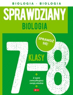 Sprawdziany dla klasy 7-8. Biologia - Jolanta Szewczyk