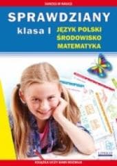 Sprawdziany J.polski, Środowisko, Matematyka kl.1 - Beata Guzowska, Kowalska Iwona