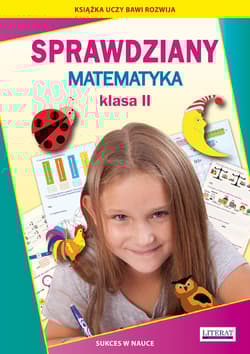 Sprawdziany Matematyka Klasa 2 Sukces w nauce - Beata Guzowska, Kowalska Iwona