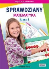 Sprawdziany SP 1 Matematyka - Beata Guzowska, Kowalska Iwona