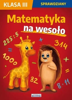 Sprawdziany SP 3 Matematyka na wesoło - Beata Guzowska, Kowalska Iwona, Agnieszka Wrocław