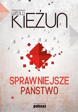 Sprawniejsze państwo - Opracowanie Zbiorowe