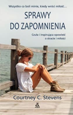 Sprawy do zapomnienia - Stevens Courtney C.