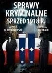 Sprawy kryminalne sprzed 1918 r. - Kurnatowski Ludwik M., Daniel Bachrach