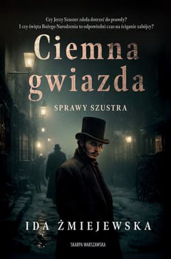 Sprawy Szustra. Ciemna gwiazda - ebook - Ida Żmiejewska