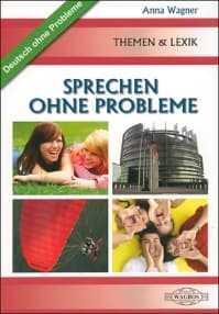 Sprechen ohne Probleme - Anna Wagner