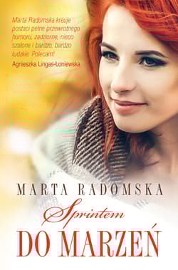 Sprintem do marzeń - Marta Radomska