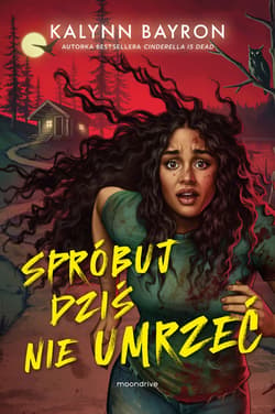 Spróbuj dziś nie umrzeć - ebook - Kalynn Bayron