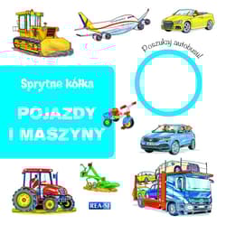 Sprytne kółka pojazdy i maszyny - Praca zbiorowa