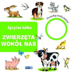 Sprytne kółka  zwierzęta wokół nas - Praca zbiorowa