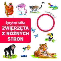 Sprytne kółka zwierzęta z różnych stron - Praca zbiorowa