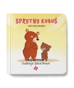Sprytny Kubuś uczy się o miłości - Bob Hartman