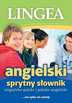 Sprytny słownik angielsko-polski polsko-angielski wyd. 4 - Opracowanie Zbiorowe