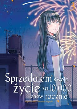 Sprzedałem swoje życie za 10 000 jenów rocznie. Tom 3 - Sugaru Miaki, Shouichi Taguchi