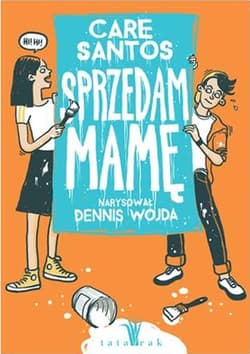 Sprzedam mamę - Care Santos