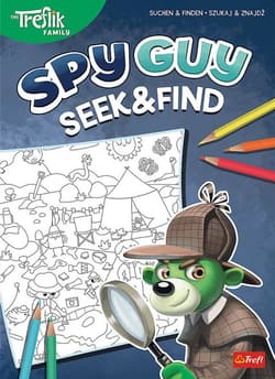 Spy Guy. Seek&Find - Martyna Jelonek