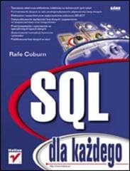 SQL dla każdego - Rafe Coburn