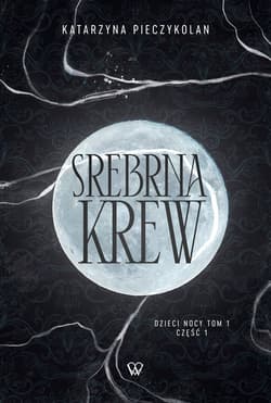 Srebrna Krew Dzieci Nocy