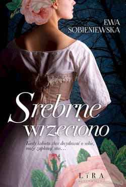 Srebrne wrzeciono - Ewa Sobieniewska