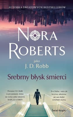 Srebrny błysk śmierci - Nora Roberts
