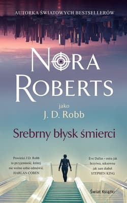 Srebrny błysk śmierci - Nora Roberts