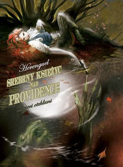 Srebrny Księżyc nad Providence 1 - Dzieci Otchłani - Eric Herenguel