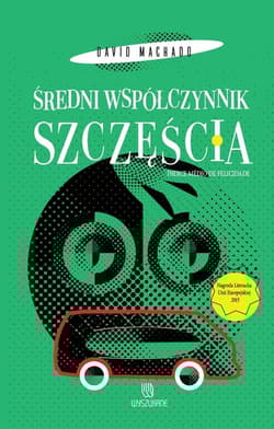 Średni współczynnik szczęścia - David Machado