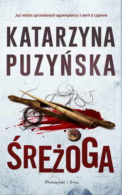 Śreżoga - ebook - Katarzyna Puzyńska
