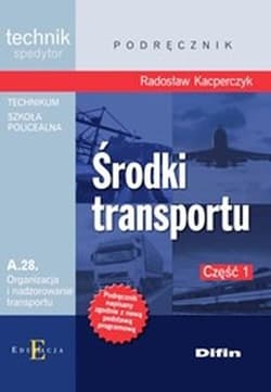 Środki transportu A.28 Część 1 - Radosław Kacperczyk