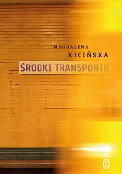 Środki transportu - ebook - Magdalena Kicińska