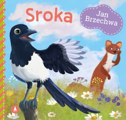 Sroka - Jan  Brzechwa