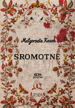 Sromotne - Małgorzata Kasak