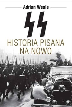 SS. Historia pisana na nowo - Adrian Weale