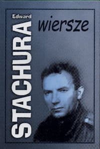 Stachura. Wiersze - Edward Stachura