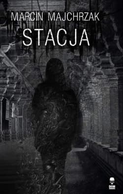 Stacja - Majchrzak Marcin