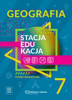 Stacja edukacja Geografia pomoc edukacyjna Klasa 7 szkoła podstawowa 181071 - Opracowanie Zbiorowe