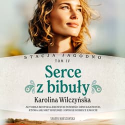Stacja Jagodno. Serce z bibuły - audiobook - Karolina Wilczyńska