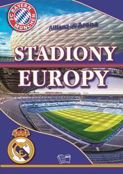 Stadiony Europy - Praca zbiorowa