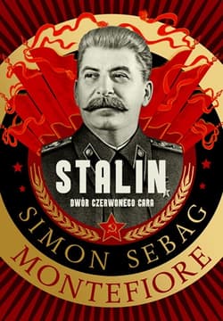 Stalin. Dwór czerwonego cara - Simon Sebag Montefiore
