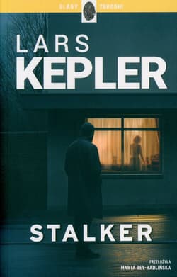 Stalker Joona Linna Tom 5 - Lars Kepler