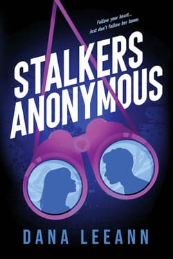 Stalkers Anonymous - Dana Leeann