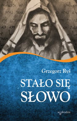 Stało się Słowo - ebook - Grzegorz Ryś