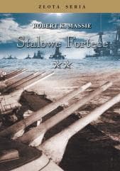 Stalowe Fortece T.2 w.3 - Robert K. Massie