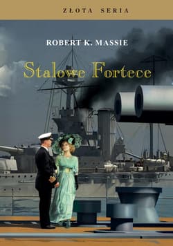 Stalowe Fortece Tom 1 - Robert K. Massie