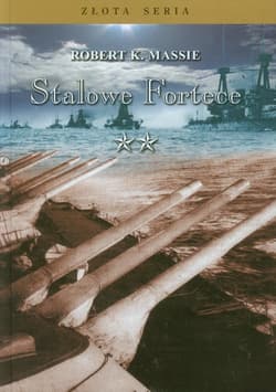 Stalowe Fortece Tom 2 - Robert K. Massie
