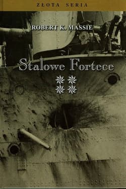 Stalowe fortece Tom 4 - Robert K. Massie